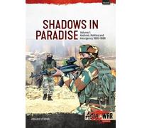 Abhas Verma Shadows in Paradise Volume 1 (Tascabile) Asia@War
