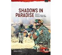 Abhas Verma Shadows in Paradise Volume 1 (Tascabile) Asia@War