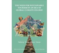 Abhay Jain The Need for Sustainable Tourism in an Era of Glob (Copertina rigida)