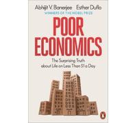 Abhijit V. Banerjee Esther Duflo Poor Economics (Tascabile)