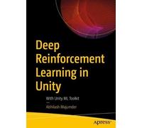 Abhilash Majumder Deep Reinforcement Learning in Unity (Tascabile)