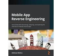 Abhinav Mishra Mobile App Reverse Engineering (Tascabile)