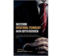 Abhirup Guha Operational Technology Security (Tascabile)