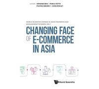 Abhishek Behl Changing Face Of E-commerce In Asia (Copertina rigida)
