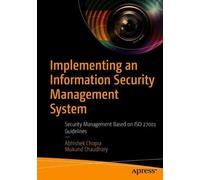 Abhishek Chopra Mukund Implementing an Information Security Managem (Tascabile)