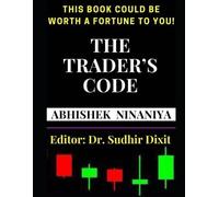 Abhishek Ninaniya The Trader's Code (Tascabile)