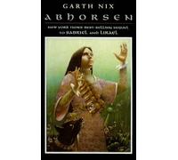 Abhorsen (Abhorsen Trilogy) by Garth Nix (2004-01-20)