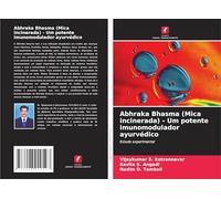 Abhraka Bhasma (Mica incinerada) - Um potente imunomodulador ayurvédico: Estudo experimental