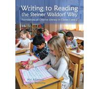 Abi Allanson Nicky Teensm Writing to Reading the Steiner Waldorf Wa (Tascabile)