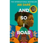 Abi Daré And So I Roar (Copertina rigida)