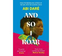 Abi Daré And So I Roar (Tascabile)