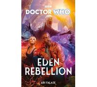 Abi Falase Doctor Who: Eden Rebellion (Copertina rigida)