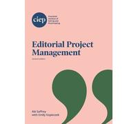 Abi Saffrey Emily Kopieczek Editorial Project Management (Tascabile)