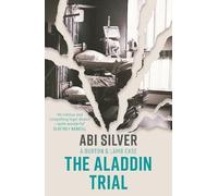 Abi Silver The Aladdin Trial (Tascabile)