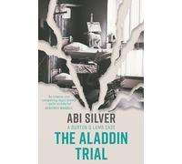 Abi Silver The Aladdin Trial (Tascabile) Burton and Lamb Thrillers