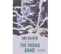 Abi Silver The Midas Game (Tascabile) Burton and Lamb