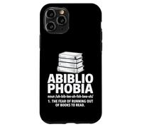 Abibliofobia La paura di rimanere a corto di libri per leggere l'amore Custodia per iPhone 11 Pro