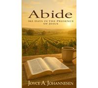 ABIDE: 365 Days in the Presence of Jesus (COMPACT EDITION)