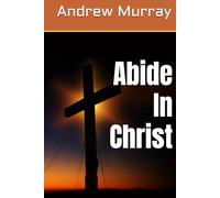 Abide In Christ
