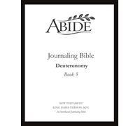 Abide - Interleaved Journaling Bible: Deuteronomy (Book 5)