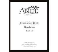 Abide - Interleaved Journaling Bible: Revelation (Book 66) (Abide Scriptures Journal)