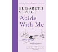 Abide With Me by Elizabeth Strout
