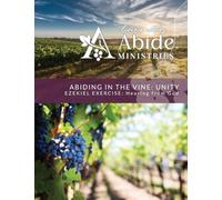 Abiding in the Vine - Ezekiel Exercise: Hearing God's Voice