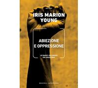 Abiezione e oppressione. Le radici inconsce del razzismo
