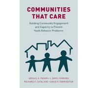 Abigail A. Fagan J. David Hawkins David P. Farringto Communities tha (Tascabile)