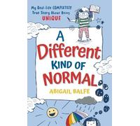 Abigail Balfe A Different Kind of Normal (Tascabile)