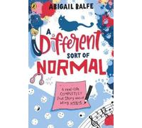Abigail Balfe A Different Sort of Normal (Tascabile)