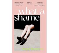 Abigail Bergstrom What a Shame (Tascabile)