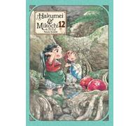 Takuto Kashiki Abigail Blac Hakumei & Mikochi: Tiny Little Life in t (Tascabile)