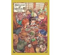 Takuto Kashiki Abigail Blac – Hakumei & Mikochi: Tiny Little Life in the Woods 11 – Tascabile