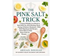 Abigail Douglas The Pink Salt Trick (Tascabile)