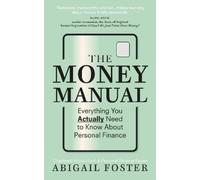 Abigail Foster The Money Manual (Tascabile)