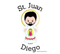 Abigail Gartlan St. Juan Diego - Children's Christian Book - Lives o (Tascabile)