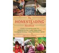 Abigail Gehring The Homesteading Handbook (Tascabile) Handbook Series