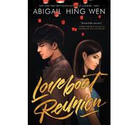 Abigail Hing Wen Loveboat Reunion (Tascabile) Loveboat