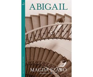 Abigail [Jan 07, 2021] Szabó, Magda and Rix, Len