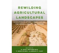 Abigail K Hart Rewilding Agricultural Landscapes (Tascabile)