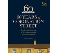 Abigail Kemp 60 Years of Coronation Street (Copertina rigida)