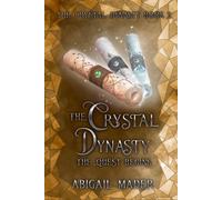 Abigail Mader The Crystal Dynasty (Tascabile)