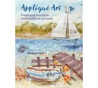 Abigail Mill Appliqué Art (Tascabile)