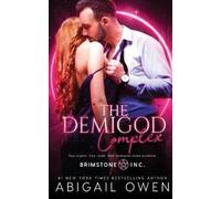 Abigail Owen The Demigod Complex (Tascabile) Brimstone Inc