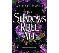 Abigail Owen The Shadows Rule All (Tascabile) Dominions