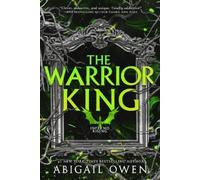 Abigail Owen The Warrior King (Tascabile) Inferno Rising