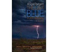 Abigail Padgett The Last Blue Plate Special (Tascabile) Blue McCarron Mystery
