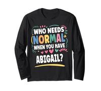 Abigail Personalized Name Funny Cute Custom Abigail Name Maglia a Manica