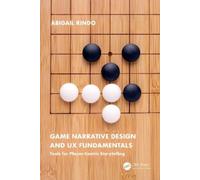 Abigail Rindo Game Narrative Design and UX Fundamentals (Tascabile)